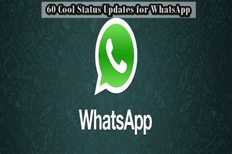 Cool status for whatsapp and facebook profile. 60 Cool Status for WhatsApp