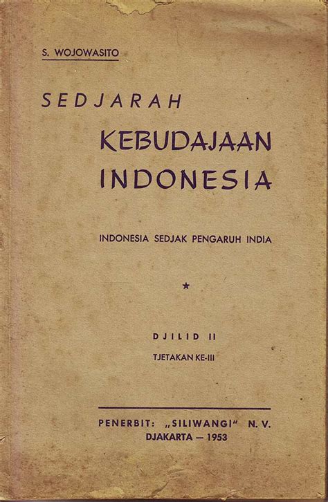 Buku Sejarah Kebudayaan Indonesia Cetakan 1953 Kumeok Memeh Dipacok