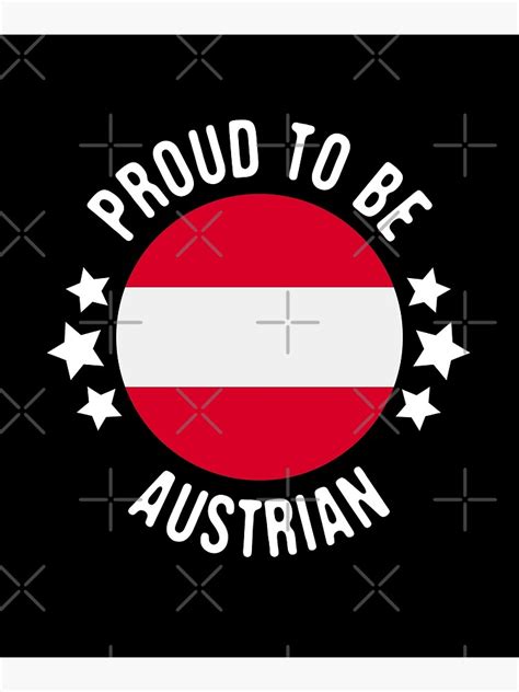 Proud To Be Austrian Flag Typography Design Poster For Sale By Triplerainbow Redbubble