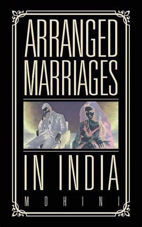 Arranged Marriages In India By Mohini English Paperback Book Free