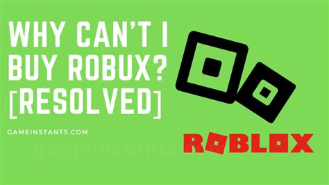 Why Can T I Buy Robux On Roblox