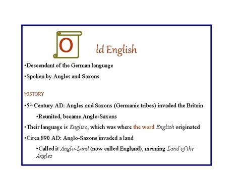 T Hree English Periods Old English Middle English