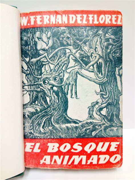 el bosque animado novela by fernandez florez wenceslao very good muy bien 1943