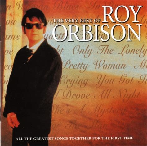 Roy Orbison The Very Best Of Roy Orbison 1996 Cd Discogs