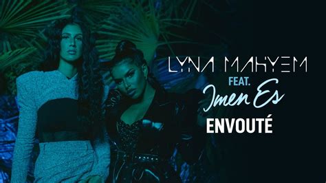 Lyna Mahyem Feat Imen Es Envoûté Clip Officiel Youtube
