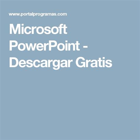 Microsoft Powerpoint Descargar Gratis Microsoft Powerpoint