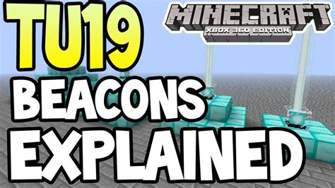 Minecraft Xbox 360ps3 Tu19 Update Beacons Explained Youtube