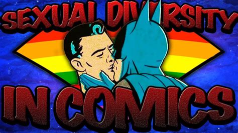 big issues sexual diversity in comics youtube