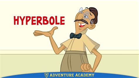 Use Your Words Hyperbole By Adventure Academy Youtube