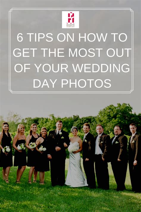 Want To Get The Best Photos Out Of Your Wedding Day Here Are Some Tips