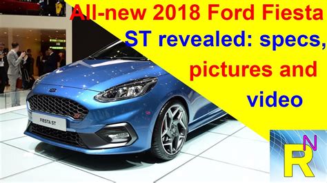 Car Review All New 2018 Ford Fiesta St Revealed Specs Pictures And