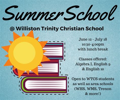 Summer School At Wtcs Williston Trinity Christian School