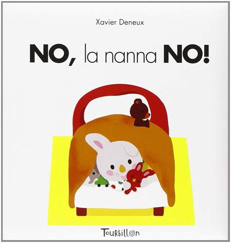 No La Nanna No 9788866640530 Deneux Xavier Books