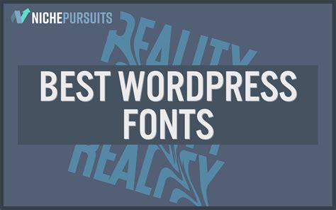 50 Best Wordpress Fonts To Make Your Website Look Amazing In 2023