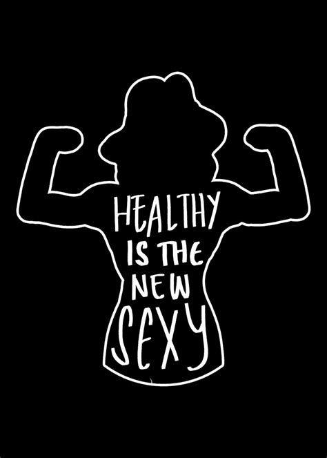 Healthy New Sexy Healthy A Poster Picture Metal Print Paint By