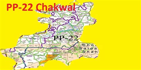 Pp 22 Chakwal Area Map Candidates And Result