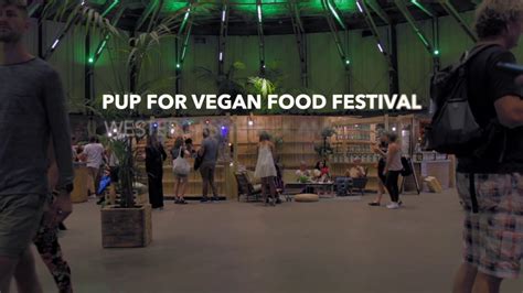 Pup Vegan Food Festival Amsterdam Youtube
