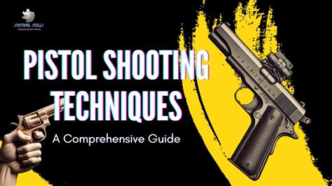 Pistol Shooting Techniques Youtube
