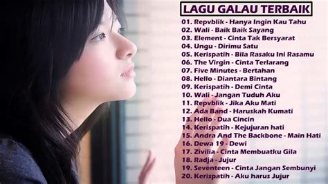 20 Lagu Galau Terbaik Pop Indonesia 2018 Youtube