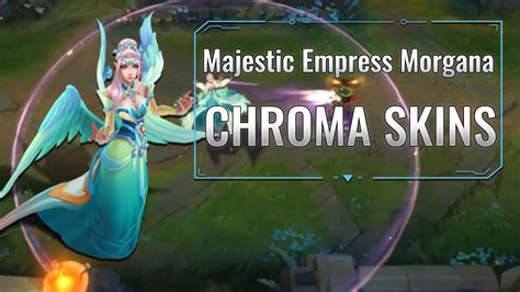 Lol Skin Majestic Empress Morgana League Of Legends Skins And Chromas