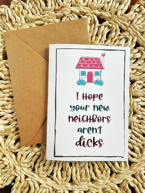 i hope your new neighbors aren t dicks greeting card small packages co