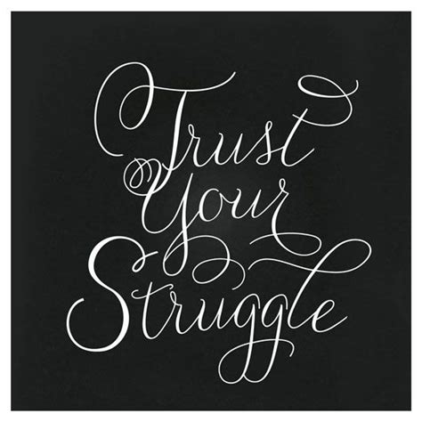 Art Prints Trust Your Struggle Three Word Quotes Trust Yourself