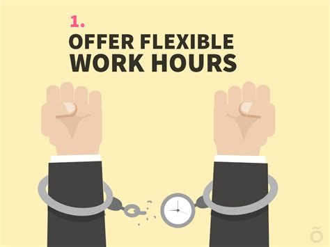 1 Offer Flexible Work Hours