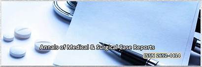 Medical Reports Case Annals Surgical Research Call