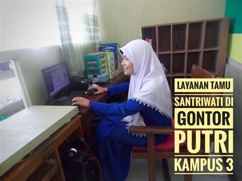Trial Sistem Informasi Santriwati Di Gontor Putri Kampus 3 Karangbanyu Ngawi Pondok Modern
