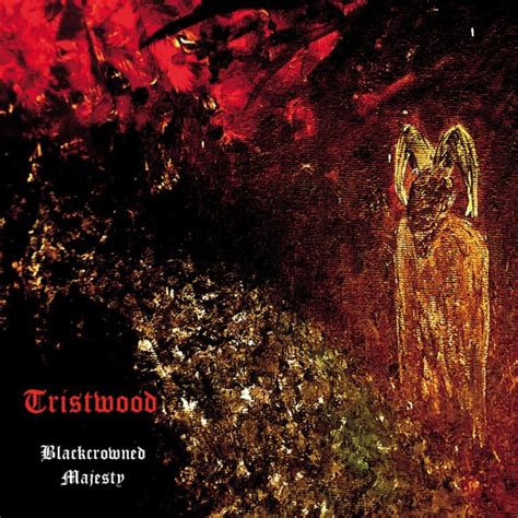 Album Review Tristwood Blackcrowned Majesty 2020 The