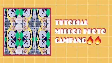 Download and use 10,000+ mirror stock photos for free. TUTORIAL MIRROR FOTO DI LAYOUT | MIRROR PHOTO CCP | EDIT ...