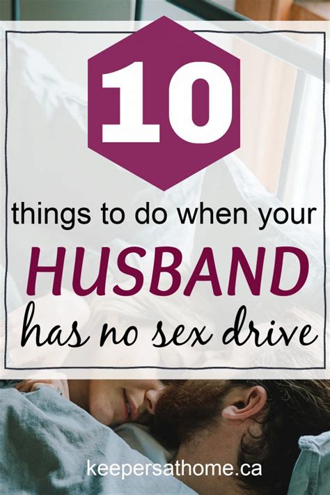 10 Things A Wife Can Do When Her Husband Doesnt Want Sex Keepers At Home