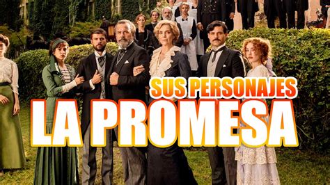 Los Personajes De La Promesa Qui N Es Qui N En Esta Serie Diaria De La