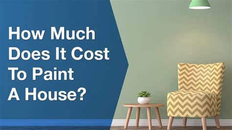 How Much Does It Cost To Paint A Housecolourdrive