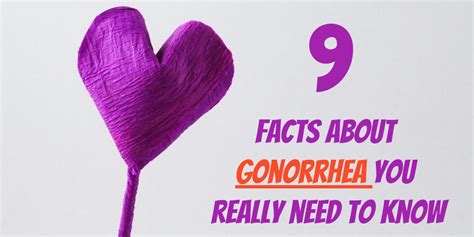 9 Facts About Gonorrhea You Really Need To Know By Aleksandar Md Medium