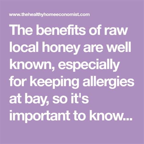How To Find The Best Raw Local Honey For Your Health Local Honey Honey Allergies
