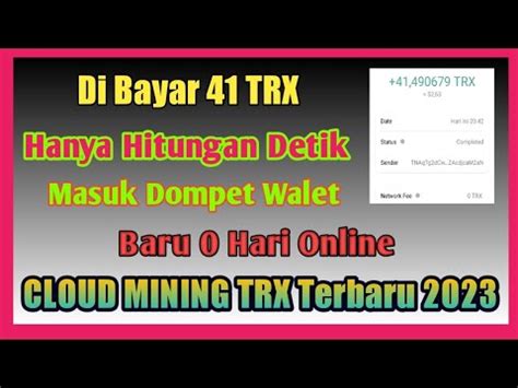 Withdraw Perdana Trx Hanya Hitungan Detik Masuk Walet Di Cloud