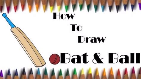 How To Draw A Cricket Bat And Ball Easy Steps For Kids Fun With