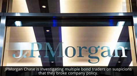 JPMorgan Chase Pulls Bond Traders From Floor During Investigation The Intellectualist