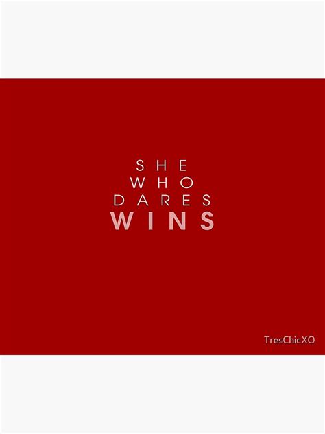 She Who Dares Wins Red Poster For Sale By Treschicxo Redbubble