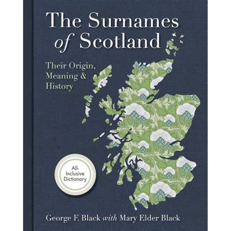 Surnames Of Scotland Their Origin Meaning And History