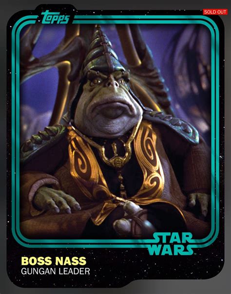 Boss Nass Limited 5 006 Teal Variant Award Insert Card 2015 Topps Star Wars