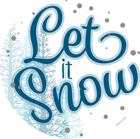 Let It Snow Png Transparent Image Png Mart