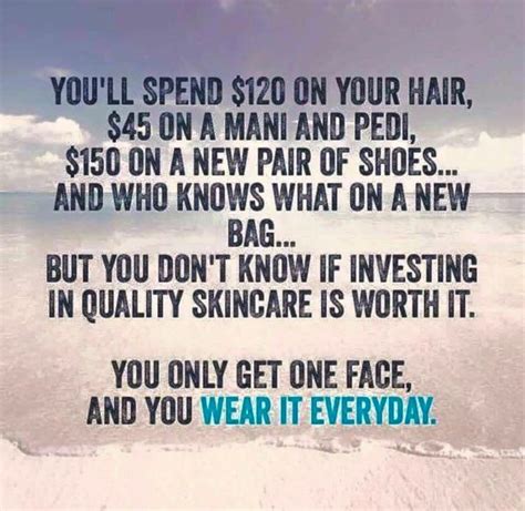 See more ideas about beauty skin care, makeup skin care, skin tips. 23 best images about Skin Care Quotes on Pinterest