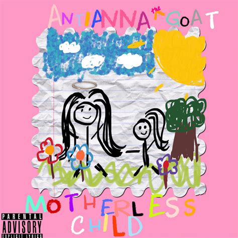 Motherless Child Single By Antianna The Goat Spotify