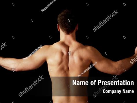 Muscular Back View Shirtless Powerpoint Template Muscular Back View