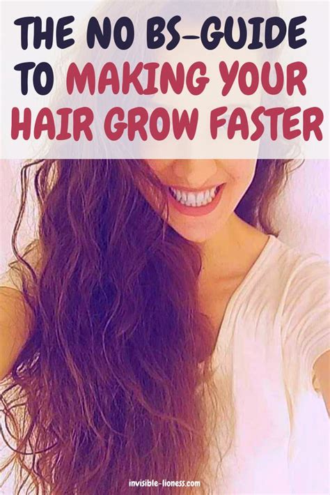 How To Make Your Hair Grow Faster The No Bs Guide Grow Hair Faster Grow Hair Make Hair
