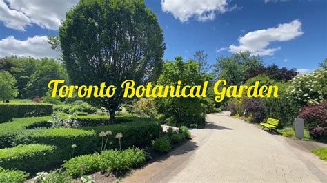 Toronto Botanical Gardenedwards Gardens Youtube