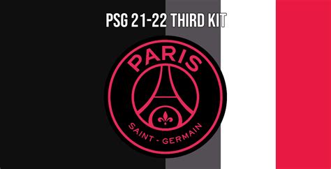 Free shipping for many products! Mögliches Paris Saint-Germain 21-22 Drittes Trikot Design ...