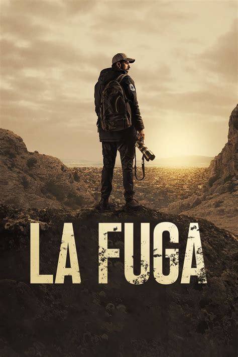 La Fuga Streaming Serie Tv Gratis By Cb01uno